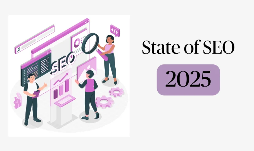 The State of SEO in 2026: 20 Industry Experts Share What’s Coming Next 7 State of SEO 2025